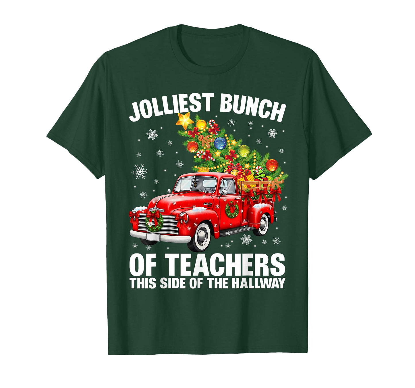 Jolliest Bunch of Teacher Red Truck Christmas Xmas Teachers T-Shirt