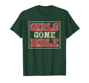 Girls Gone Bible Christian Lover Jesus Bible Verse T-Shirt