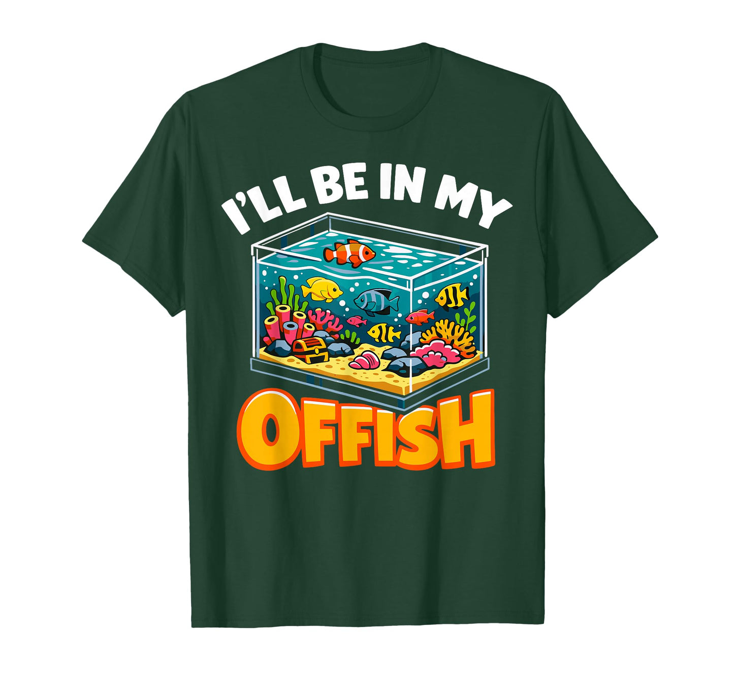 I’ll Be in My Offish Funny Aquarium Fish Tank Lover T-Shirt
