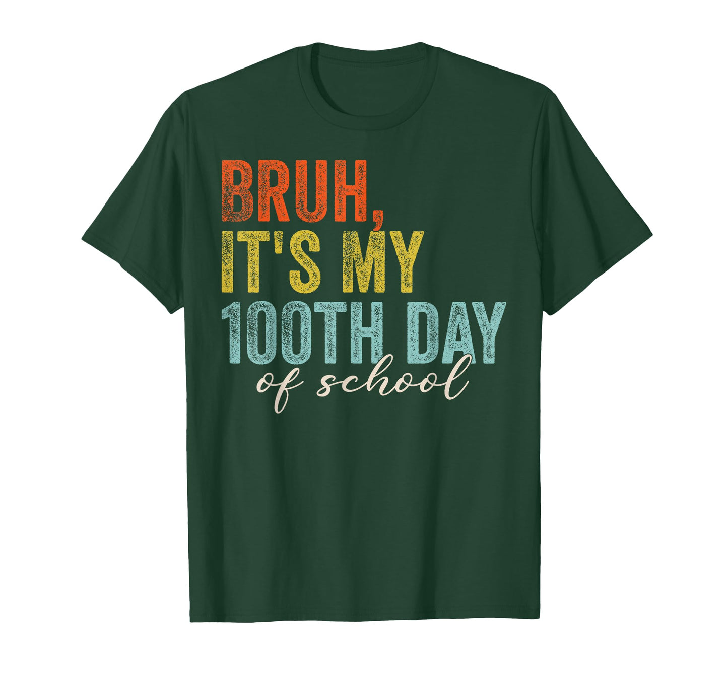 Bruh It's My 100th Day of School Boys Teacher Student Kids T-Shirt