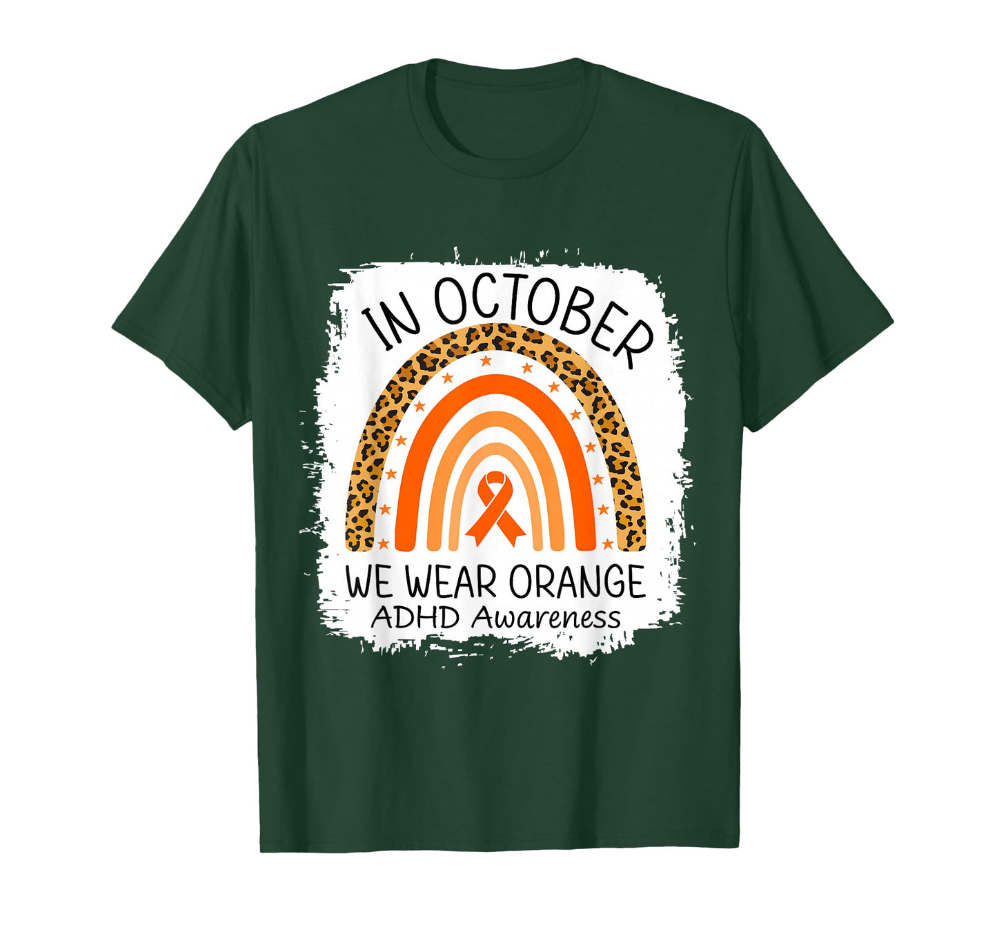 in October We Wear Orange Leopard Rainbow ADHD Awareness T-Shirt