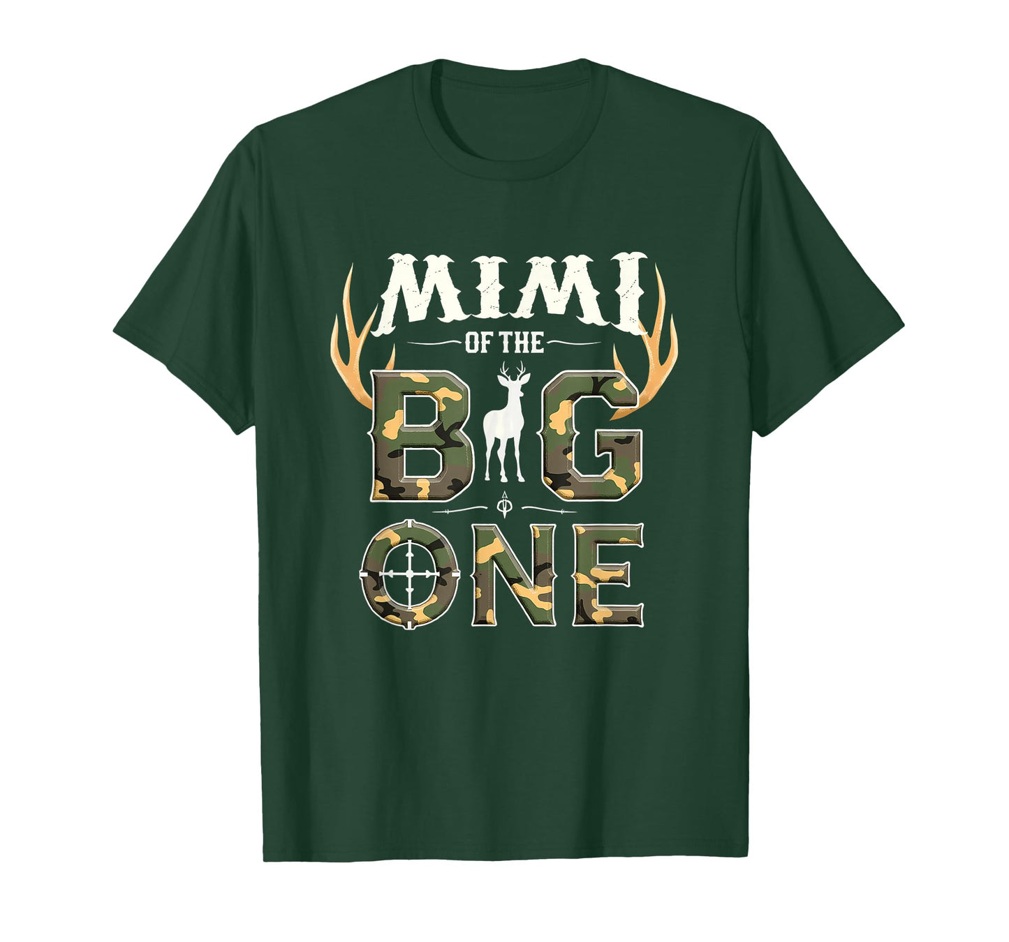 Camo 1st Birthday Hunting Grandma Mimi of The Big One T-Shirt