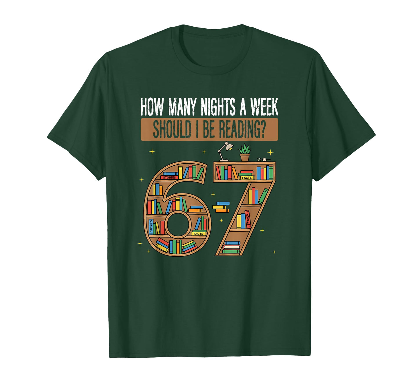 Bookshelf 67 Reading Nights Funny Design T-Shirt
