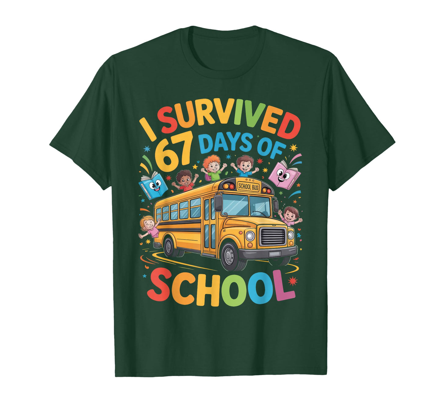 I Survived 67 Days of School Funny Bus Driver Six Seven Meme T-Shirt