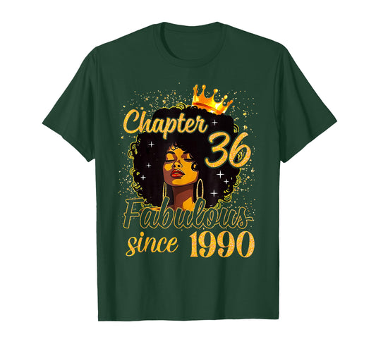 Chapter 36 Fabulous Since 1990 Birthday Women Melanin T-Shirt