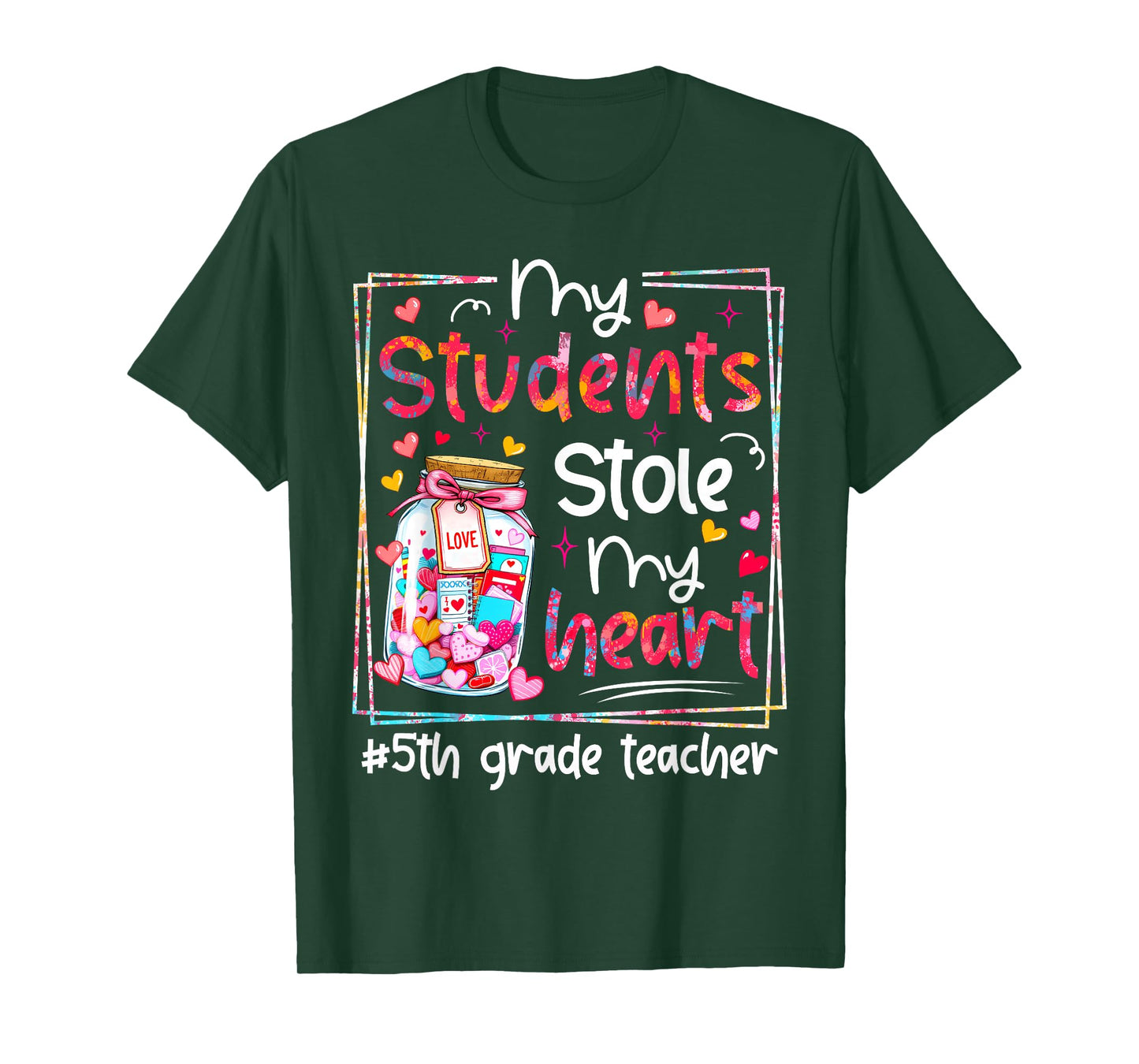 Valentine My Students Stole My Heart 5th Grade Teacher T-Shirt