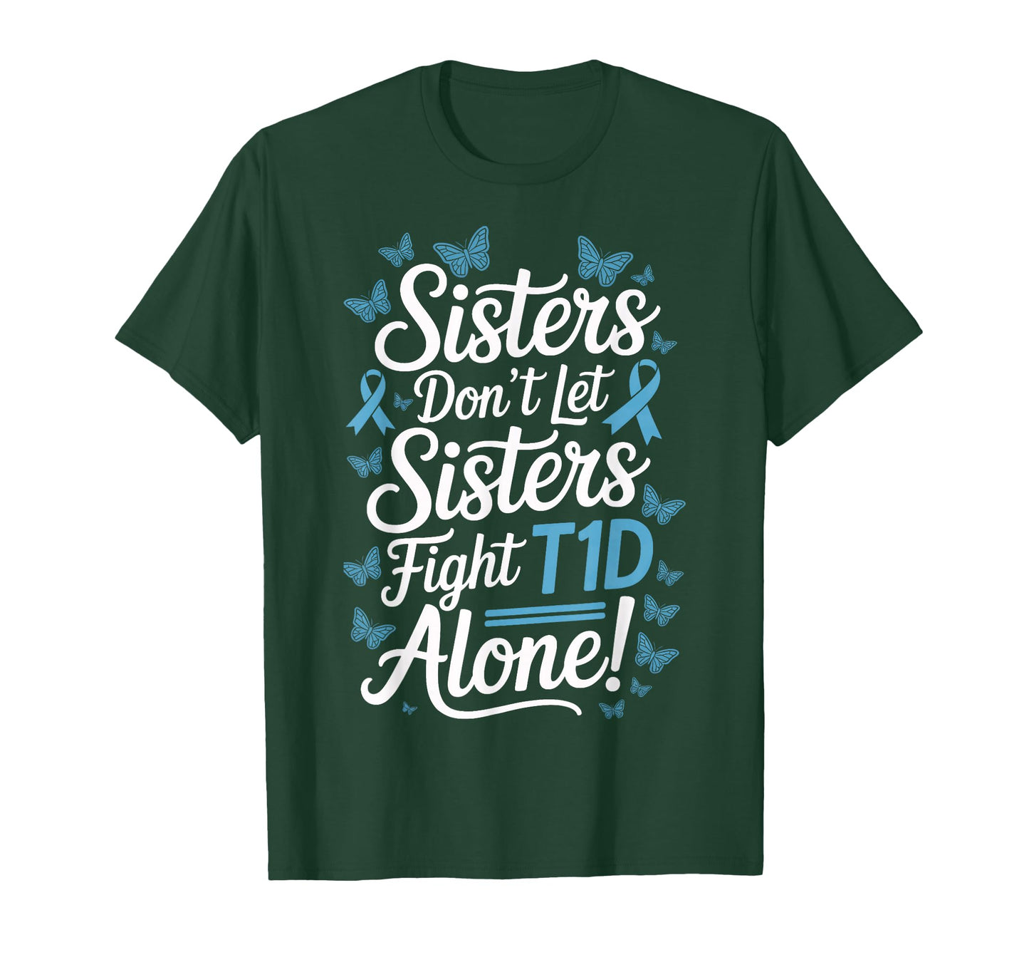 Sisters Stand Together Against T1D Type 1 Diabetes T-Shirt