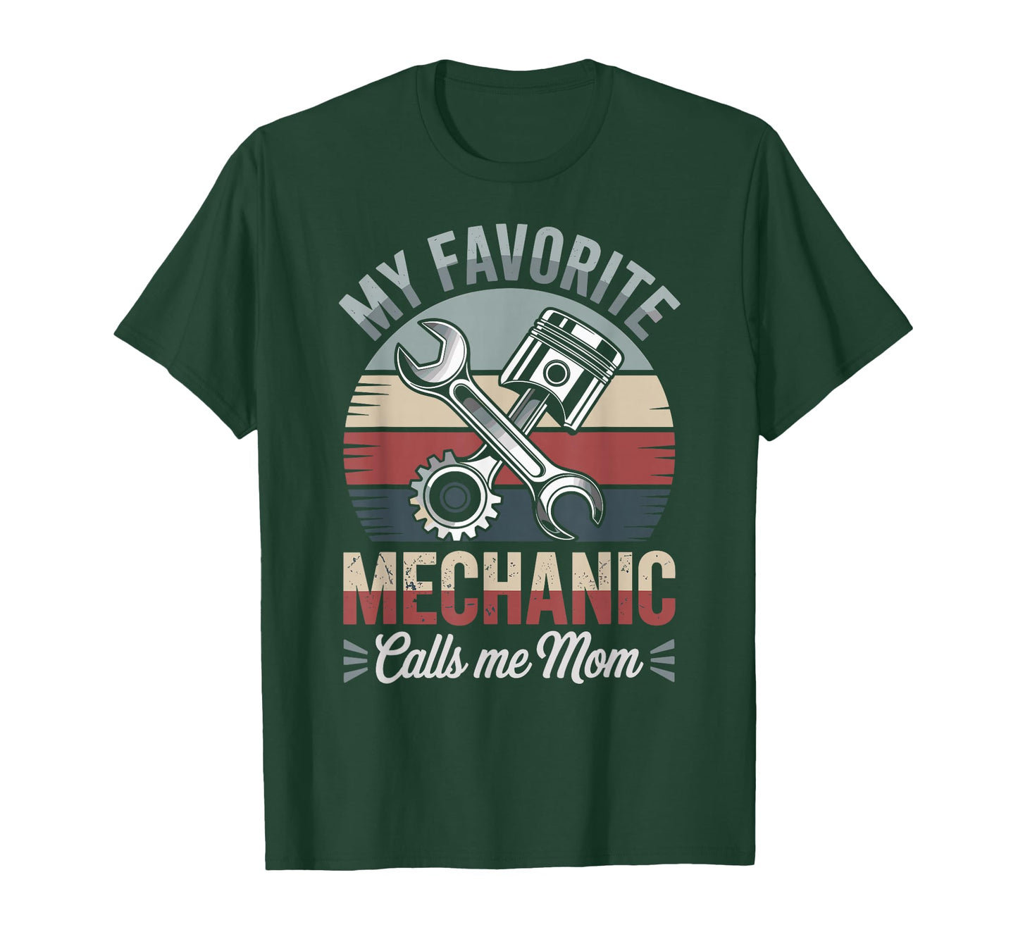 My Favorite Mechanic Calls Me Mom T-Shirt