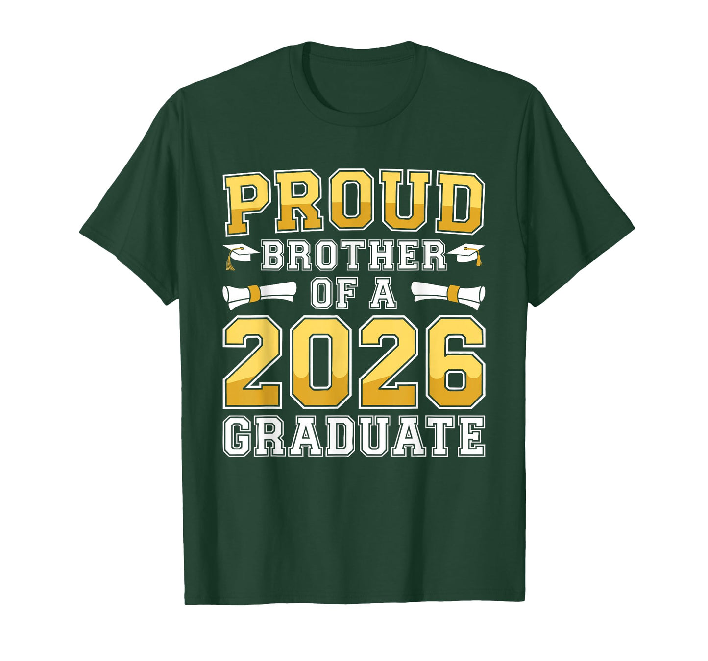 Proud Brother of A 2026 Graduate Shirt Class 2026 Graduation T-Shirt