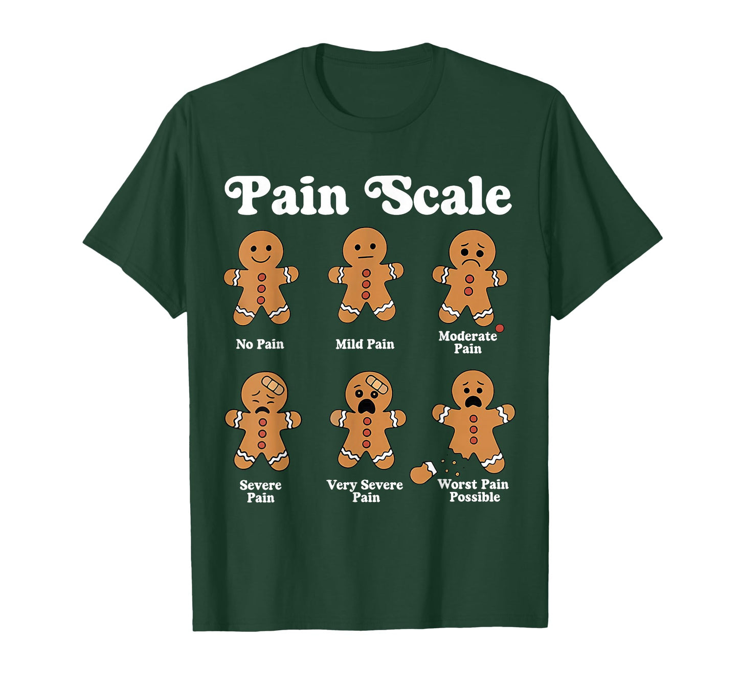 Pain Scale Funny Gingerbread Christmas Nurse Pain Assessment T-Shirt