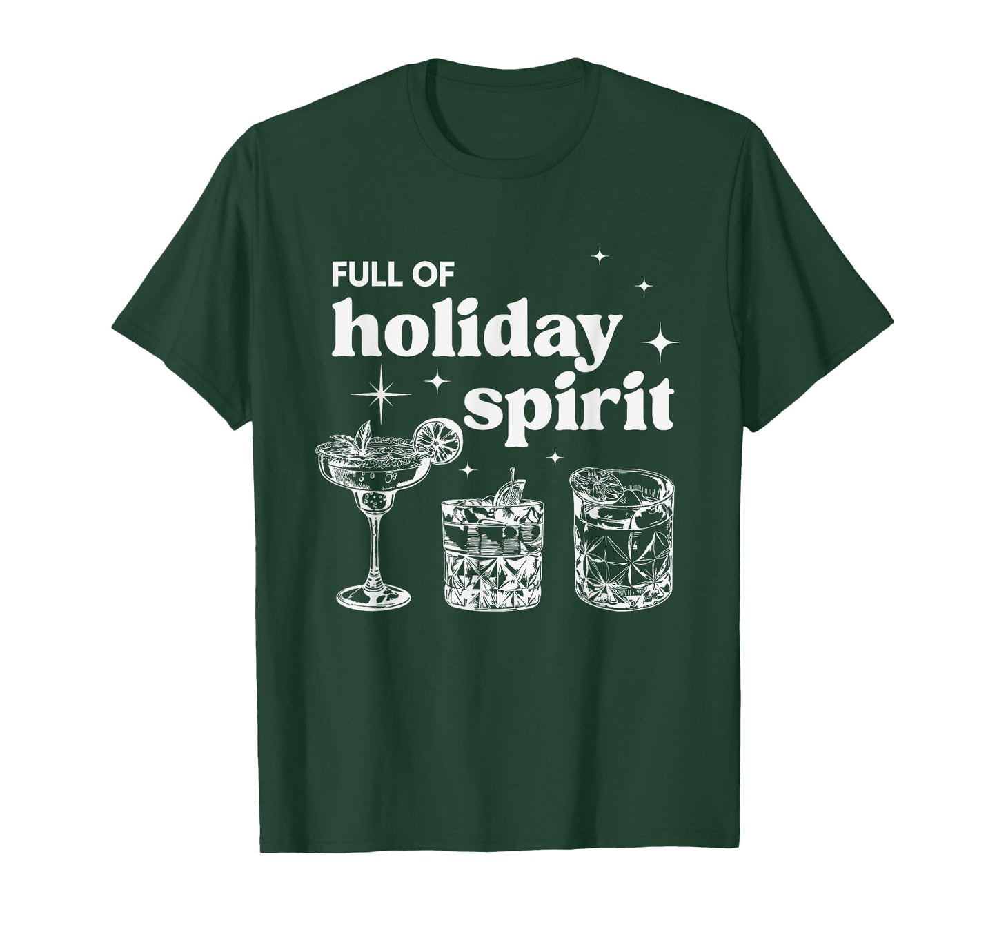 Full of Holiday Spirit Christmas Cheers Drink Cocktail Xmas T-Shirt