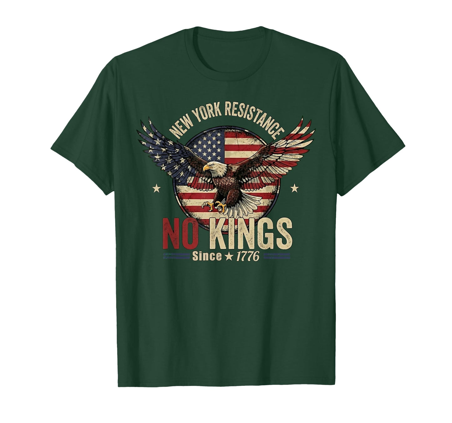 New York NY Resistance No Kings Since 1776 Patriotic Eagle T-Shirt