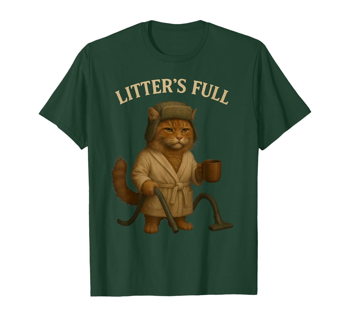 Litter’s Full Funny Cat Parody Christmas Humor Quote T-Shirt