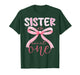 Sister of The Sweet One Pink Coquette Bow 1st Birthday Girl T-Shirt