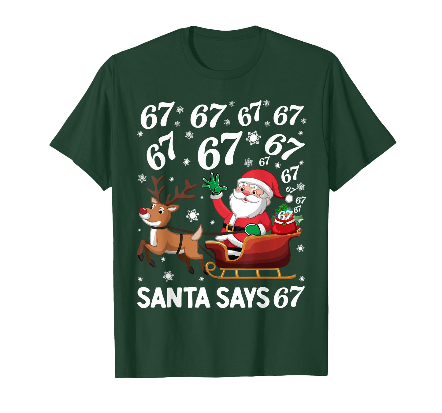 Santa Says 67 Funny Christmas Six Seven Meme Holiday T-Shirt
