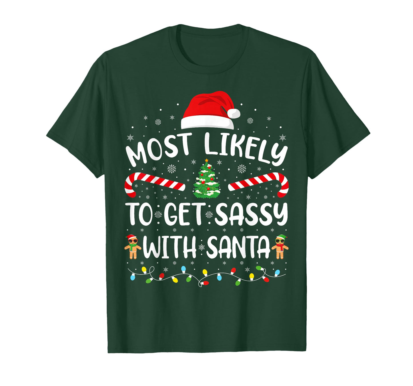 Most Likely to Get Sassy with Santa Family Matching Xmas T-Shirt