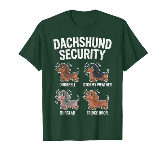 Dachshund Security Funny Wiener Weiner Dog Lover Owner T-Shirt