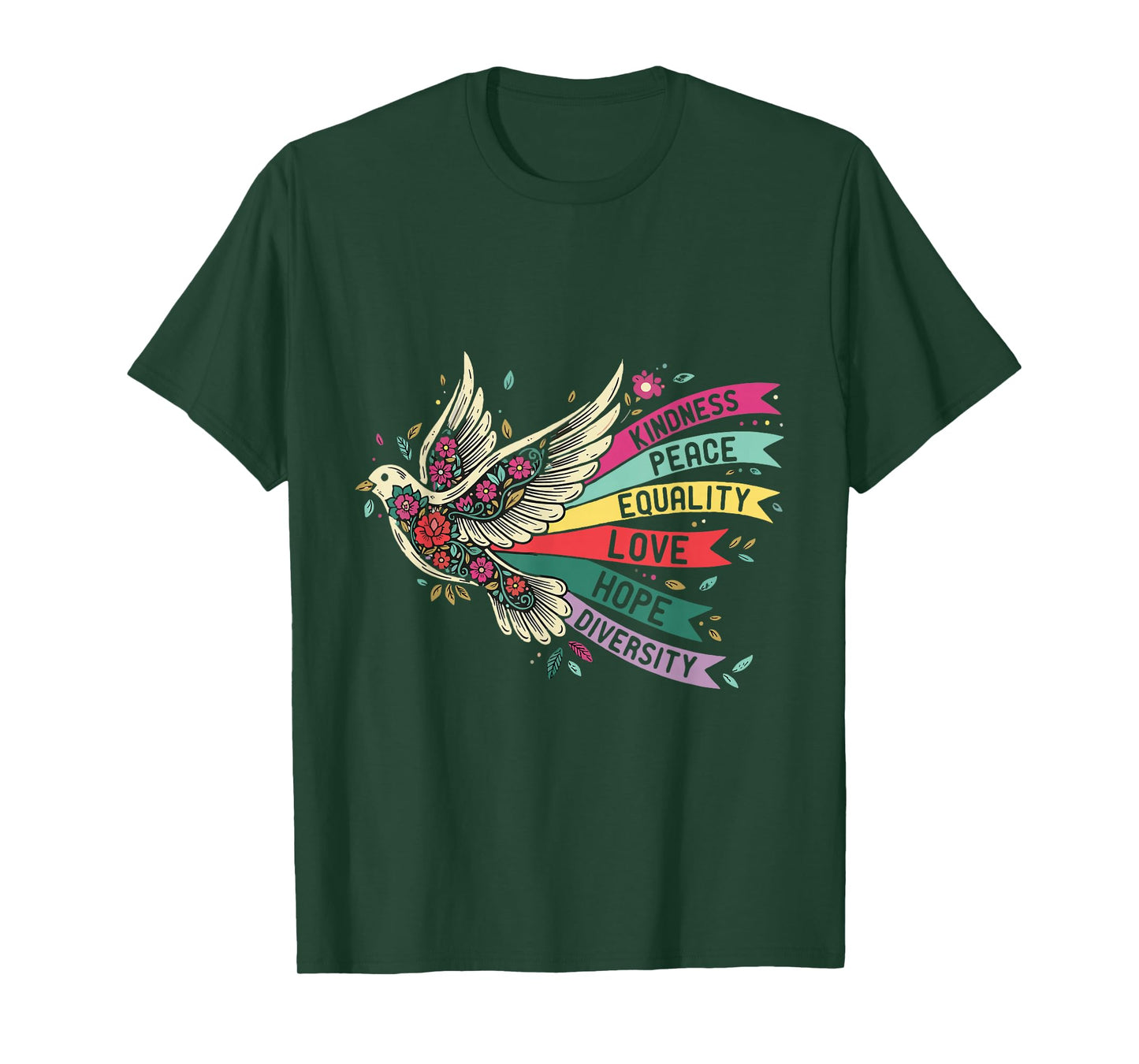 Peace Dove Kindness Love Equality Hope Diversity T-Shirt