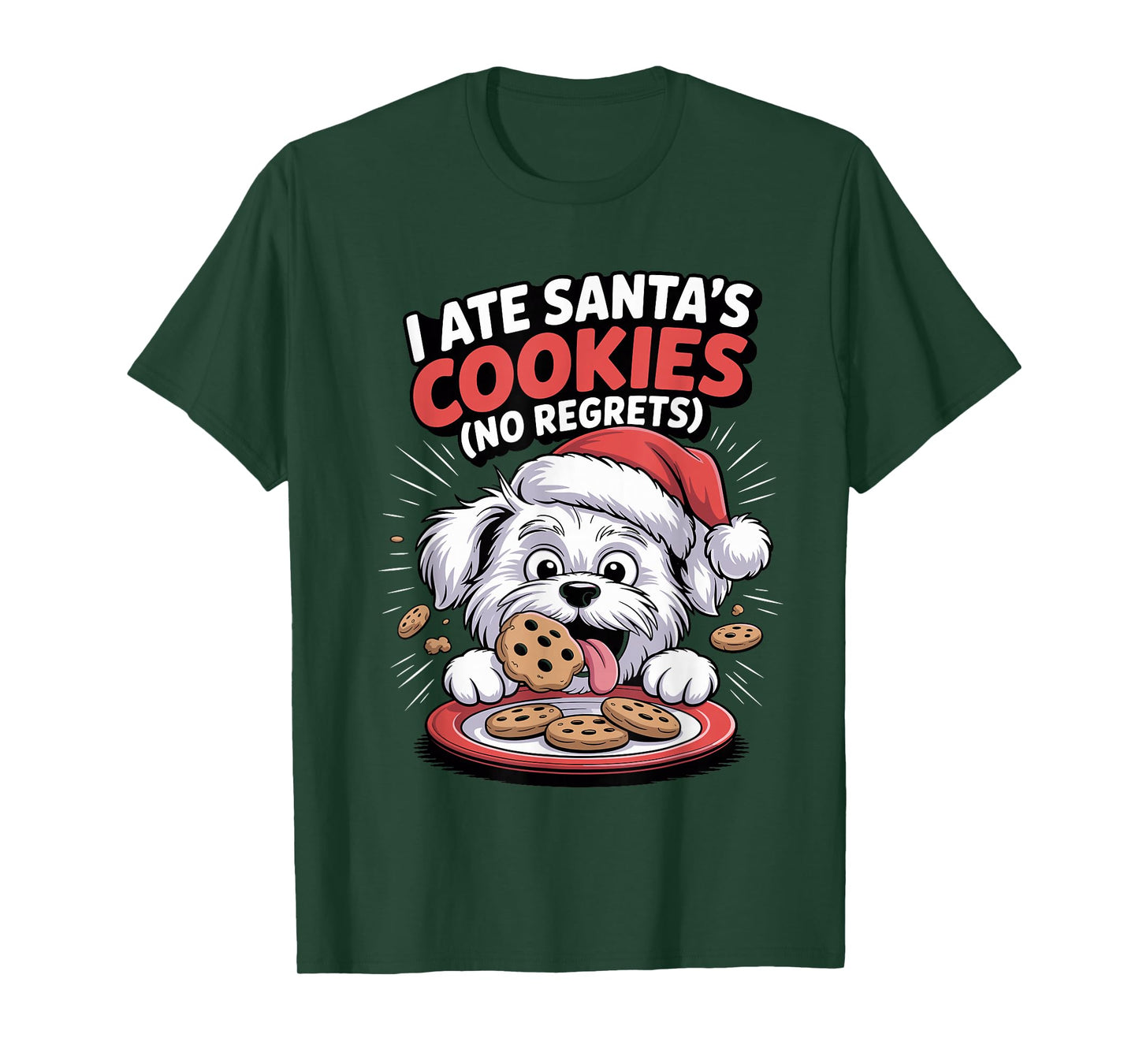 I Ate Santas Cookies Xmas Puppy Funny Christmas Maltese T-Shirt