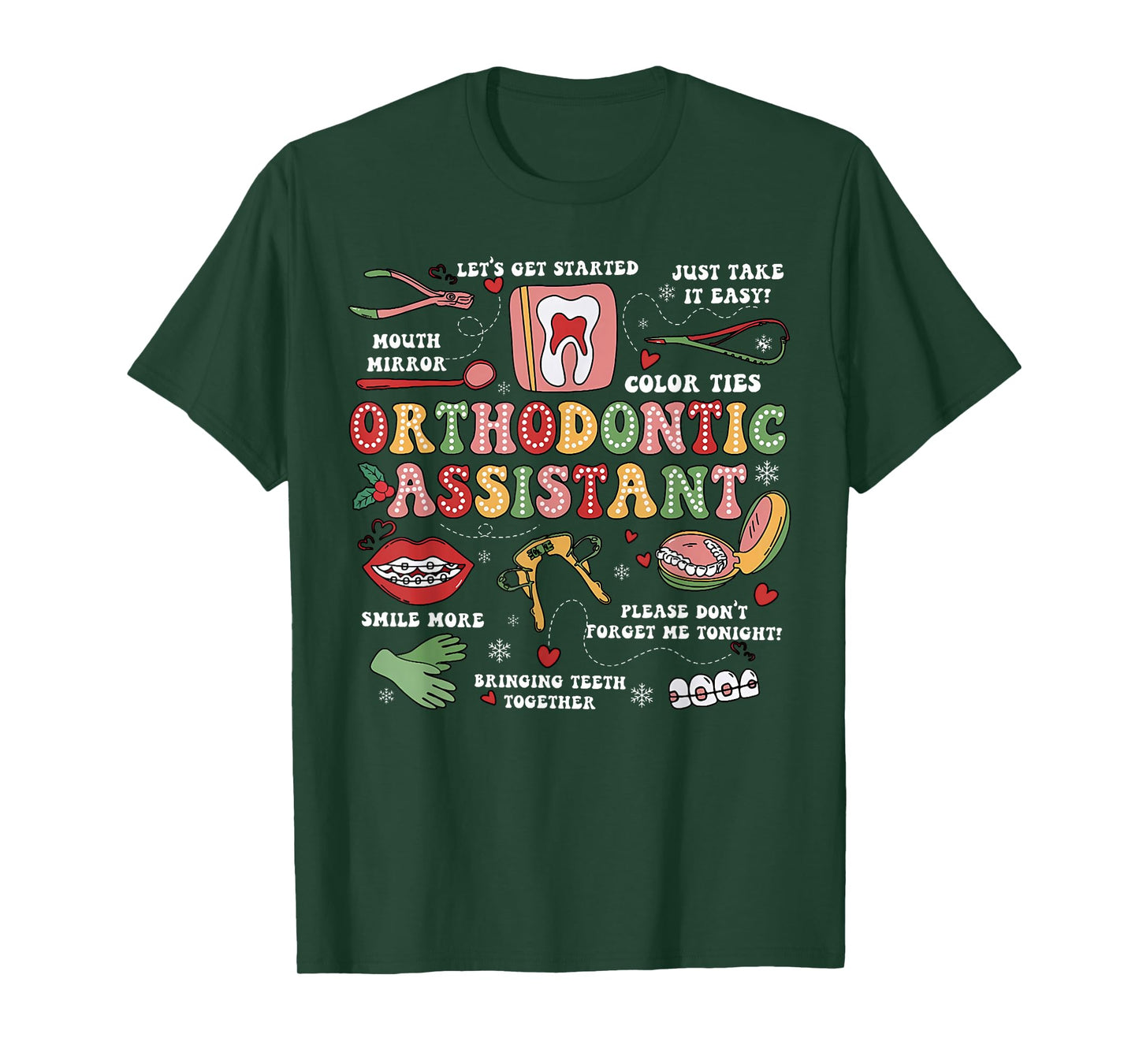 Ortho Squad Christmas Orthodontic Assistant Ortho Dept Xmas T-Shirt