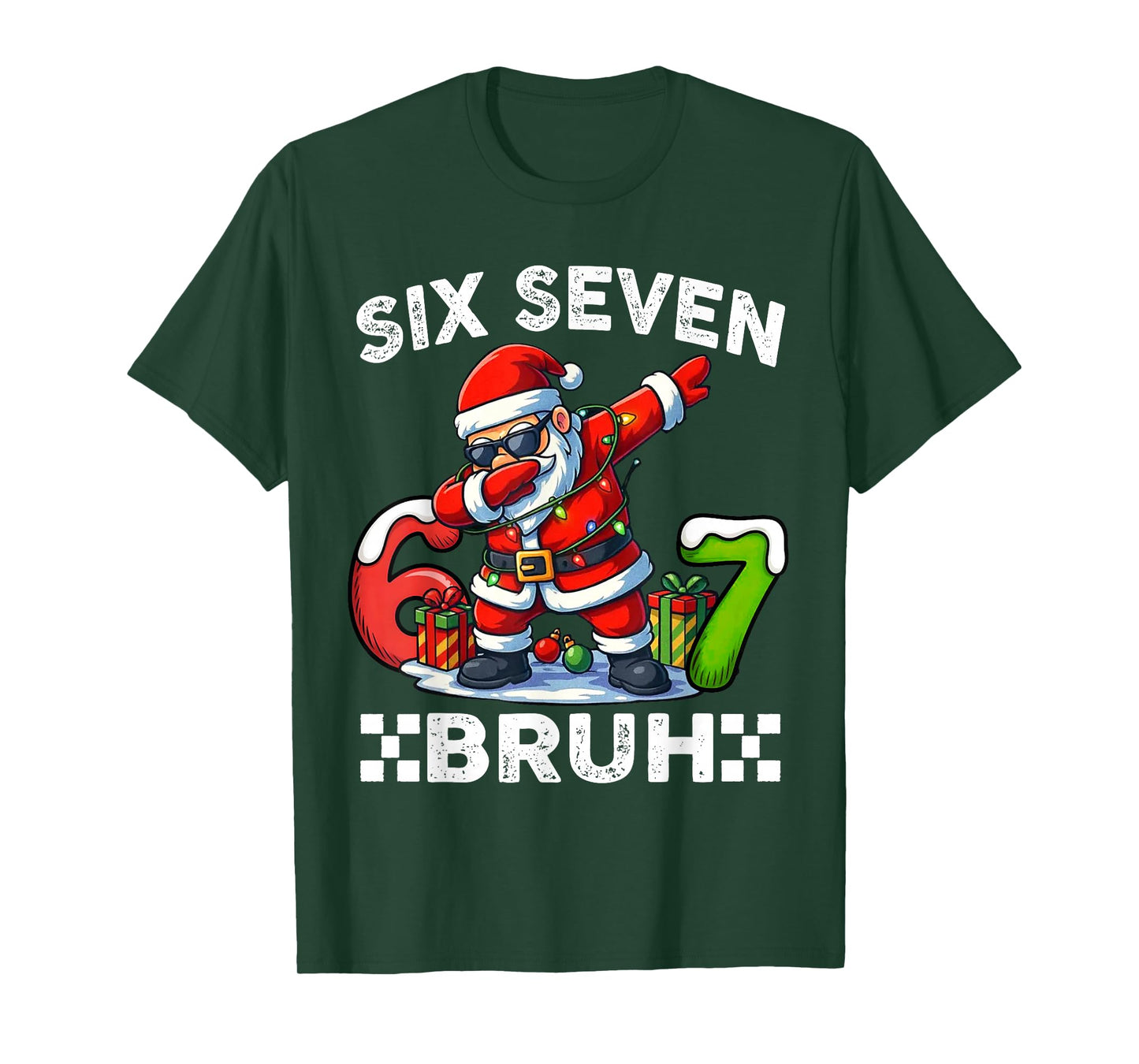 67 Six Seven Bruh Funny Christmas 6 7 Meme Men Women Kids T-Shirt
