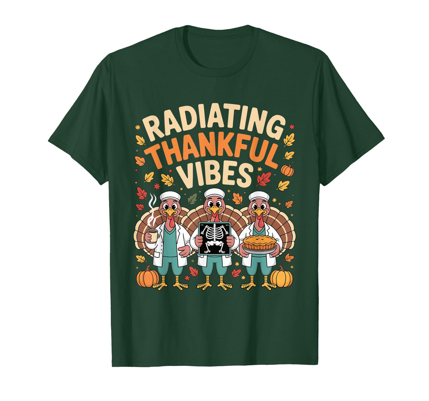 Thanksgiving Radiating Thankful Vibes X-ray Radiology Tech T-Shirt