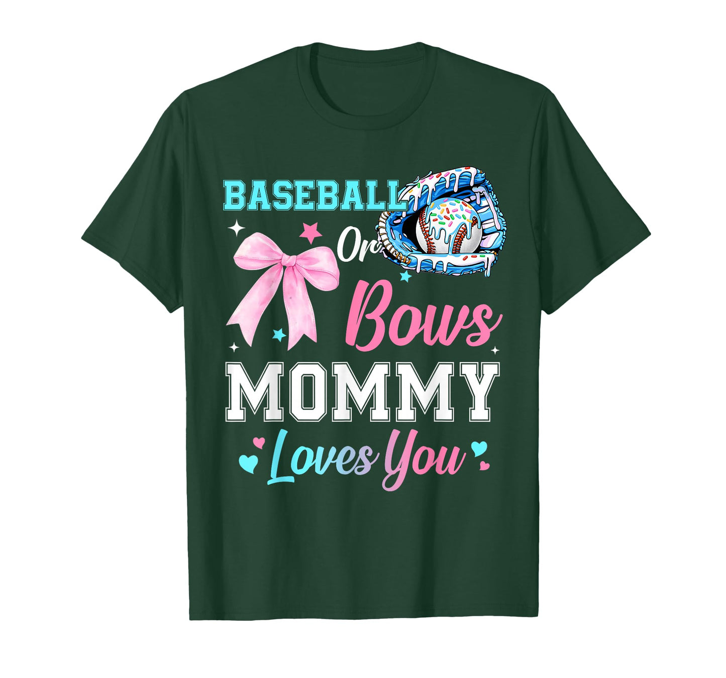 Baseball Or Bows Your Mommy Loves You Gender Reveal Matching T-Shirt
