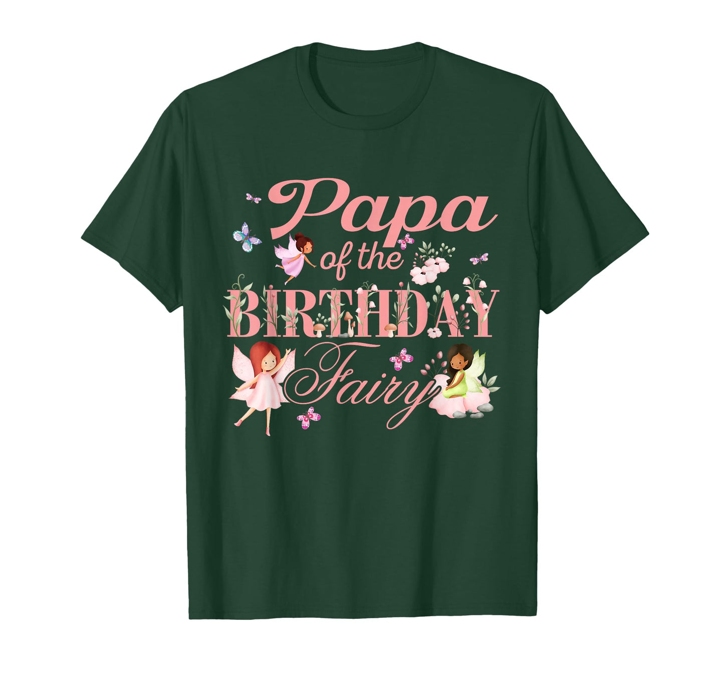 Papa of The Birthday Fairy Little Girl Magical Family T-Shirt