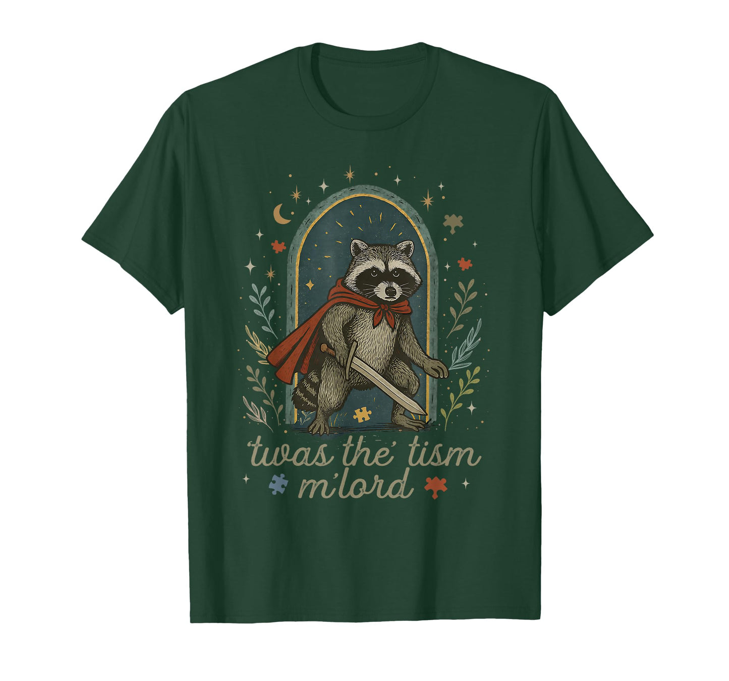 TWAS The Tism M'lord Autism Awareness Autistic Funny Raccoon T-Shirt