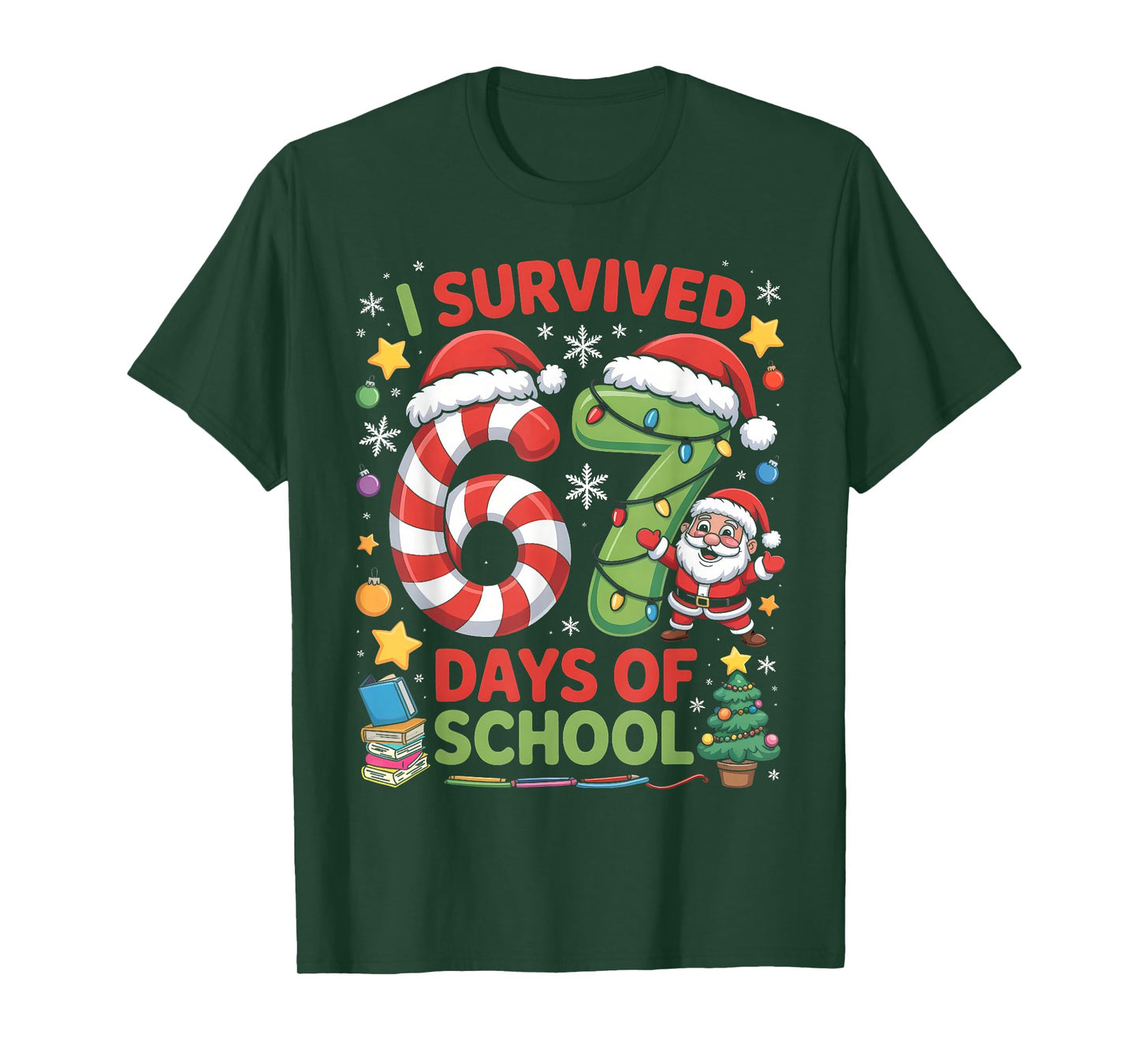 I Survived 67 Days of School Christmas Candy Cane Six Seven T-Shirt