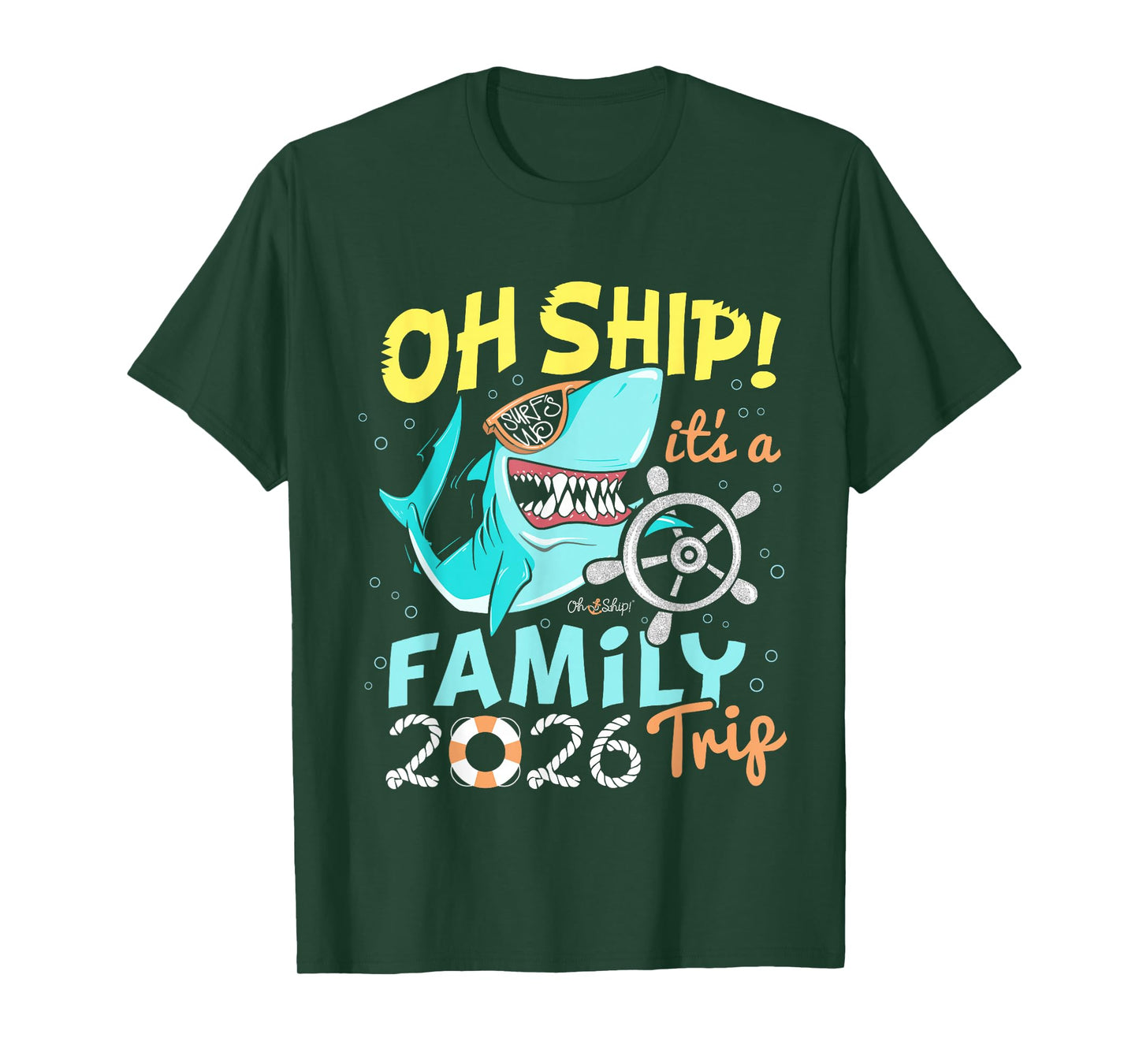 Oh Ship It's a Family Trip 2026 Matching Family 2026 Cruise T-Shirt