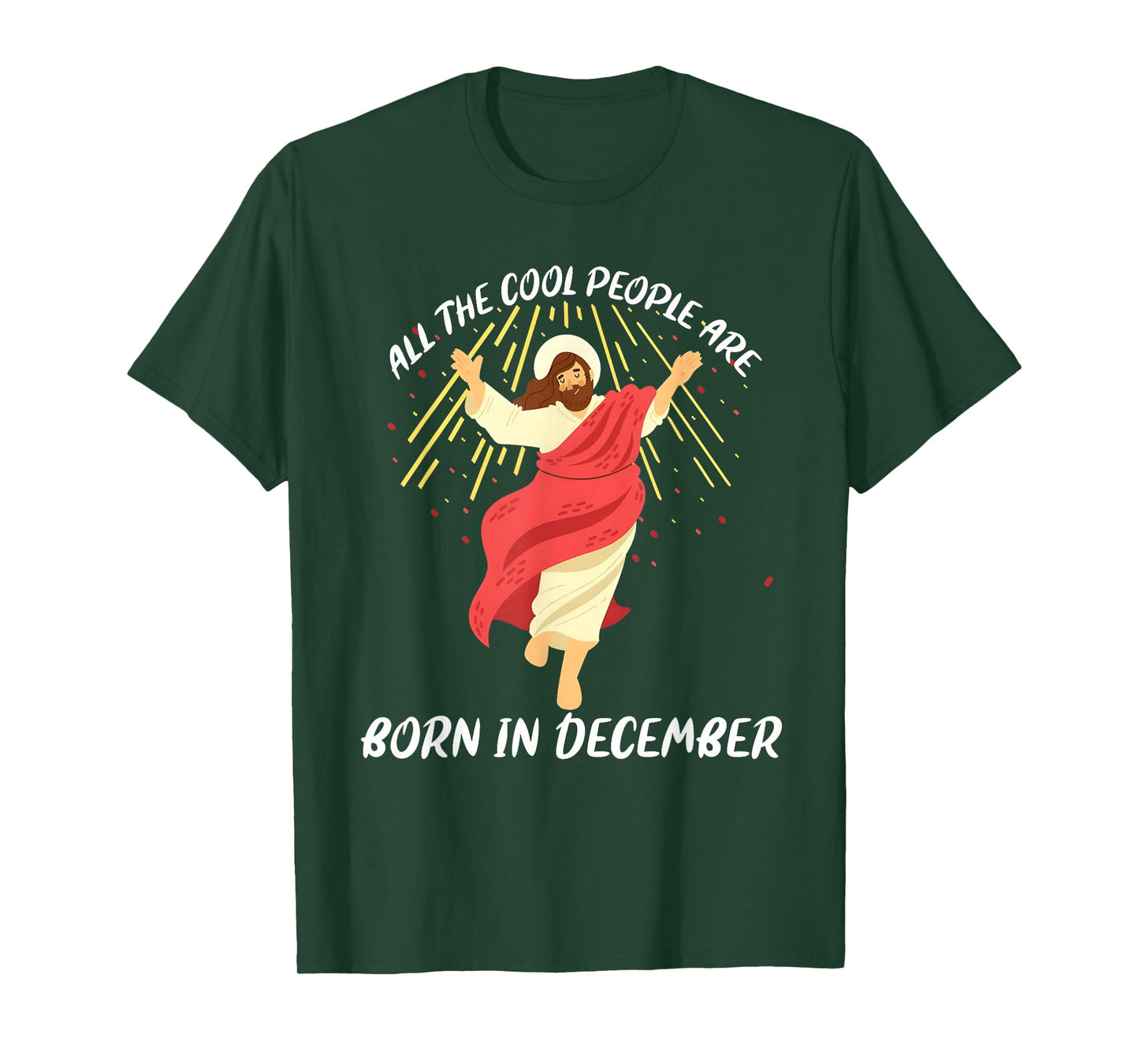 Cool People are Born in December Christian Jesus Christmas T-Shirt