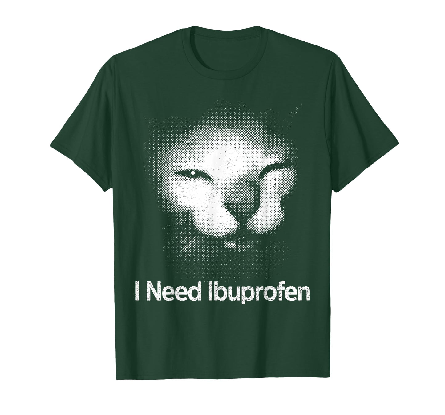 I Need Ibuprofen Cat Meme Funny Silly Cat Ironic Weird T-Shirt