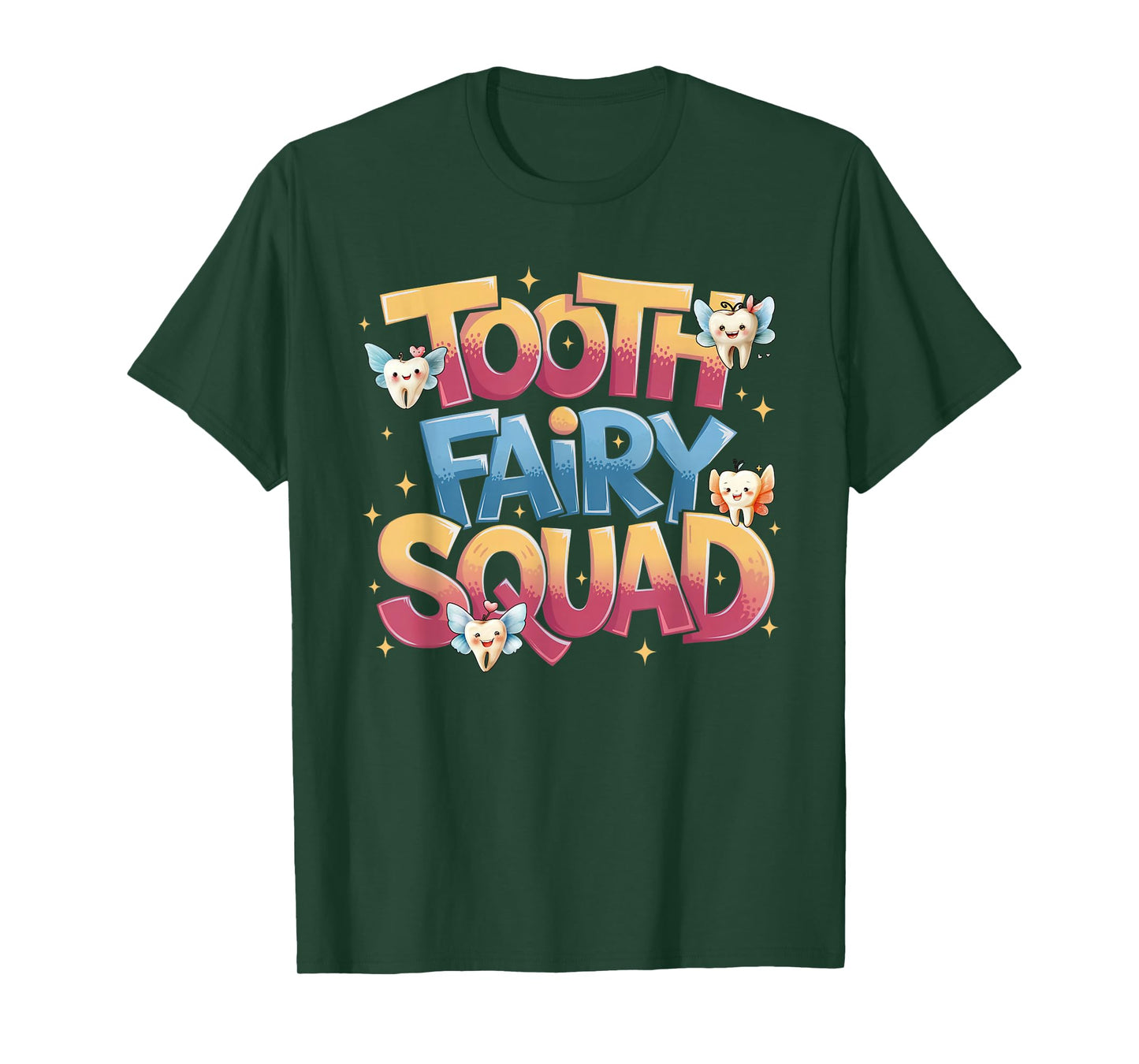 Tooth Fairy Squad Costume Dentist Dental Assistant Hygienist T-Shirt