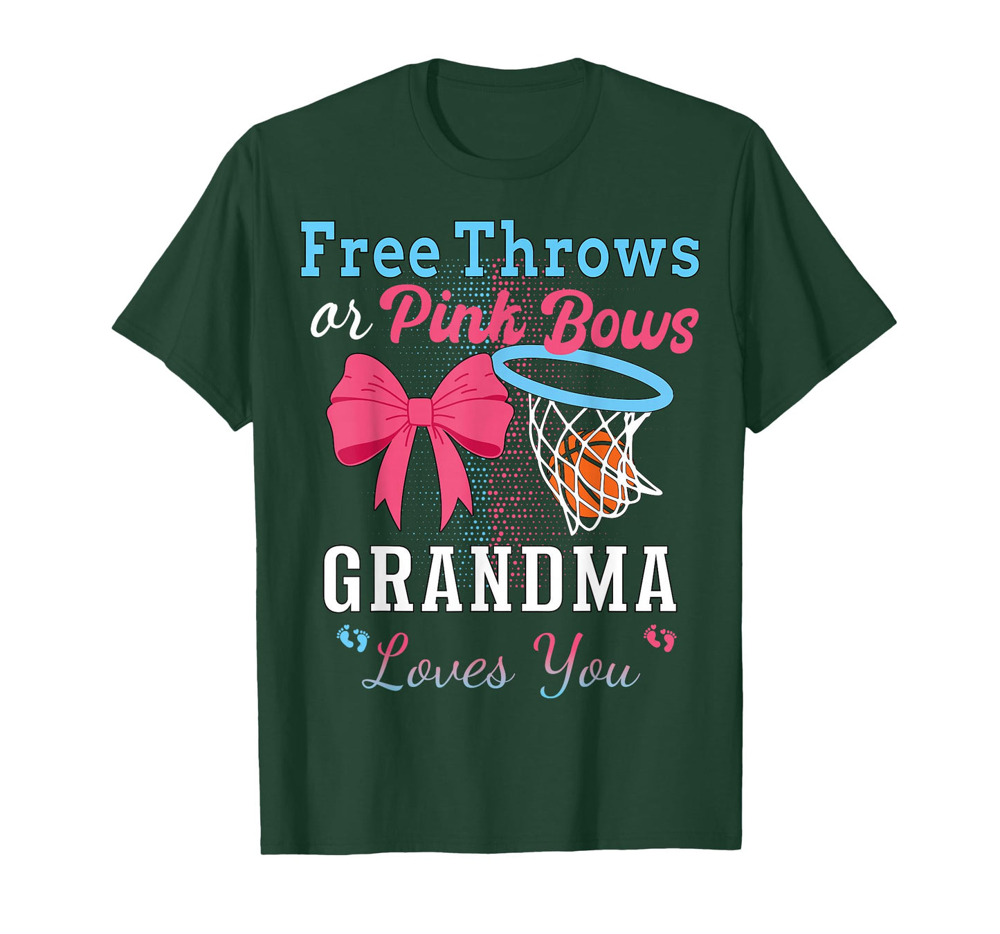 Basketball Free Throws Or Pink Bows Grandma Loves You T-Shirt