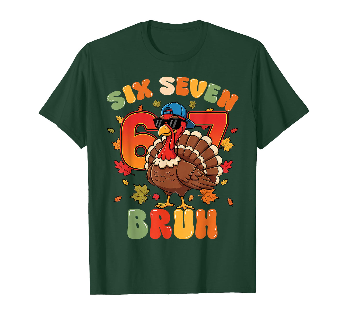 Six Seven Bruh 6 7 Turkey Thanksgiving Boy Girl Kids T-Shirt