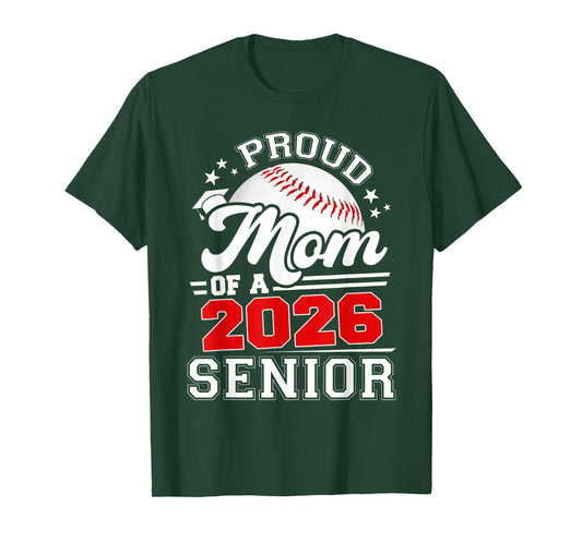 Proud Mom of A 2026 Senior Baseball Graduation 2026 T-Shirt