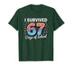 I Survived 67 Days of School Funny Teacher T-Shirt