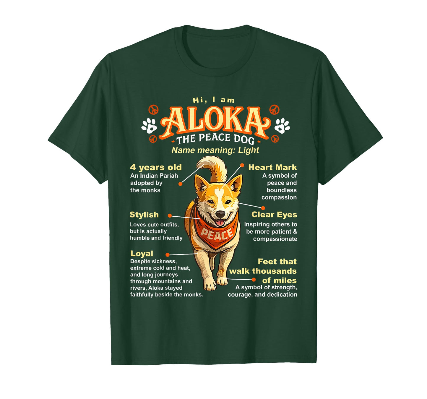 Aloka The Peace Dog Inspirational Infographic T-Shirt