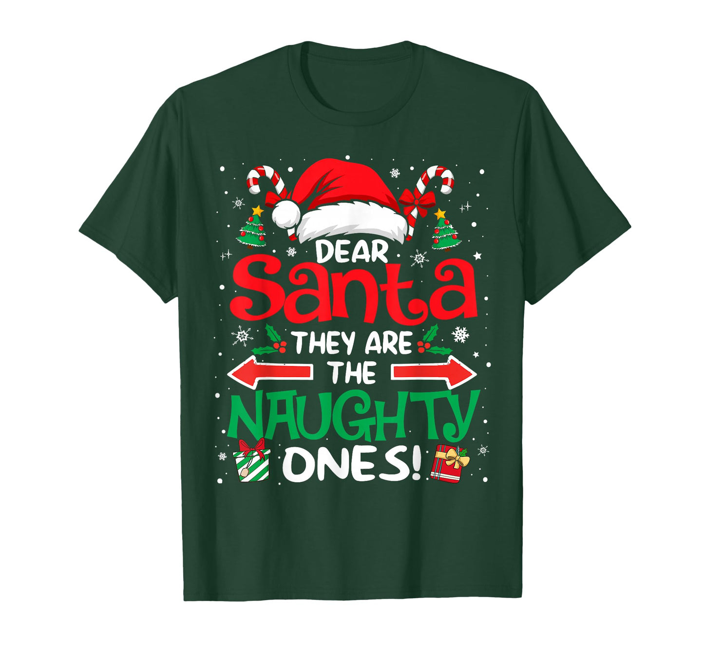 Dear Santa They are The Naughty Ones Funny Christmas T-Shirt