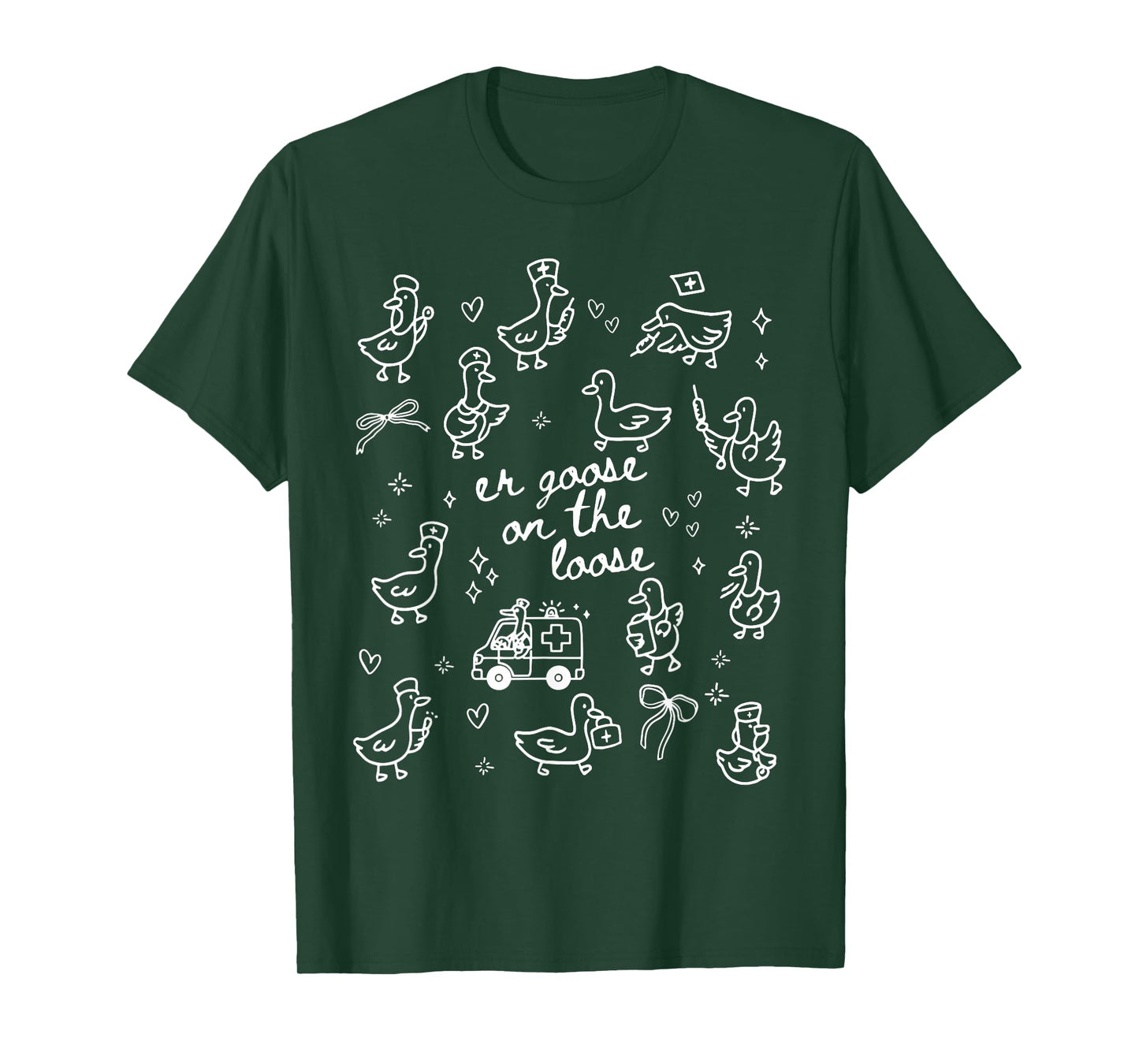 ER Goose On The Loose Emergency Department Emergency Room T-Shirt