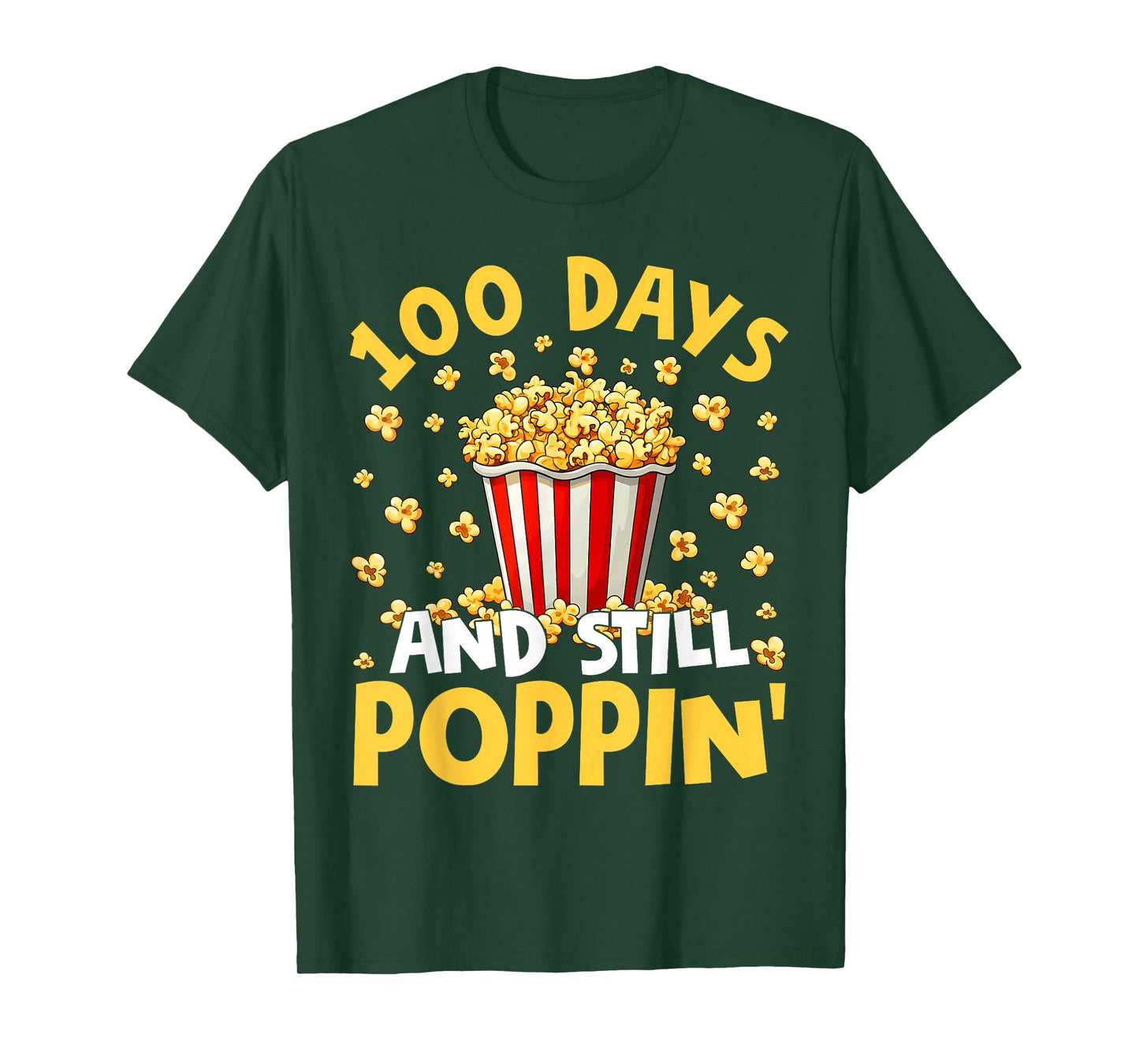 100th Day of School 100 Days and Still Poppin Boy Girl Kid T-Shirt