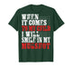 When It Comes to My Child I Will Smile in My Mugshot Funny T-Shirt