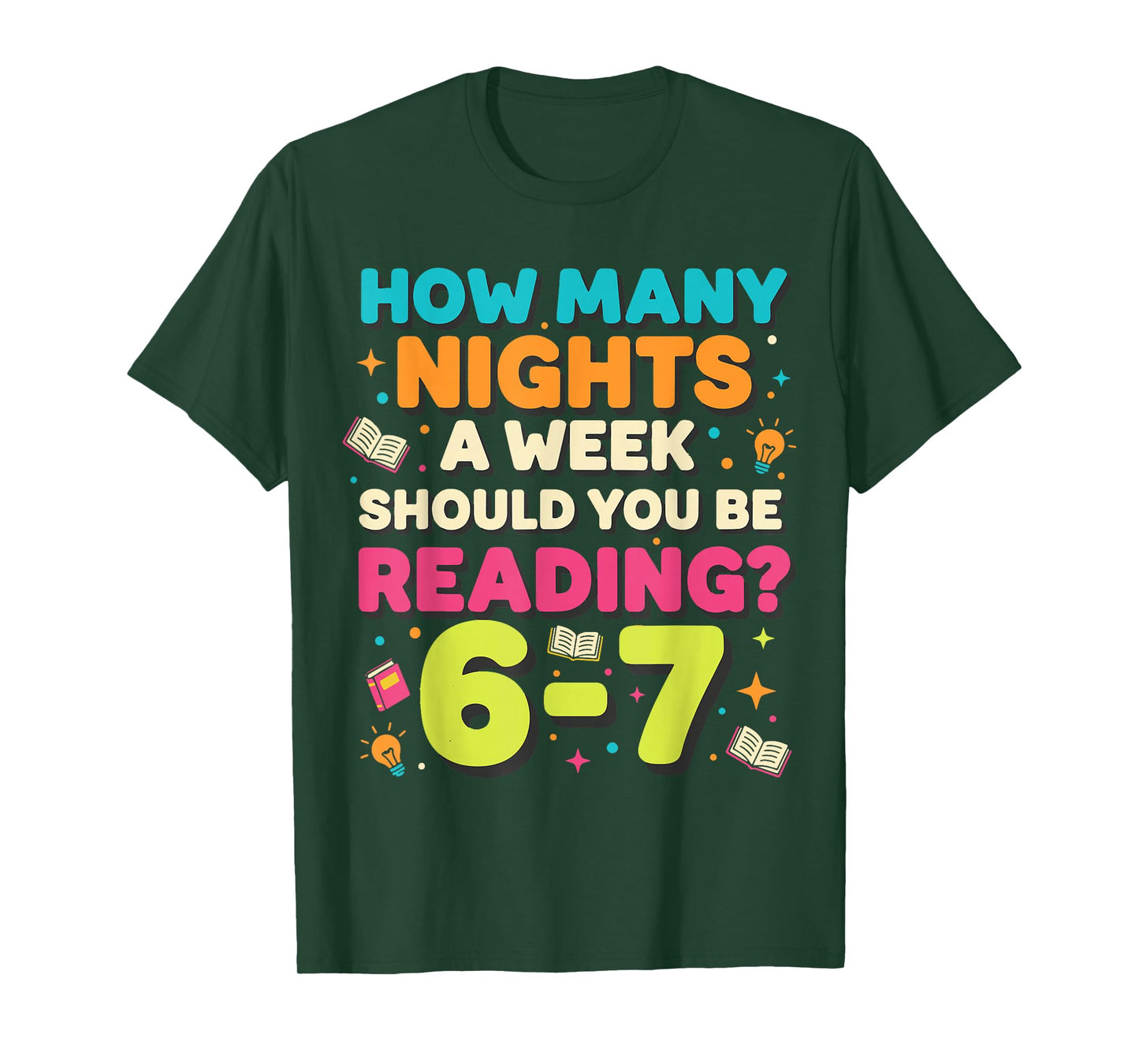 Meme 67 How Many Nights a Week Should You be Reading Funny T-Shirt