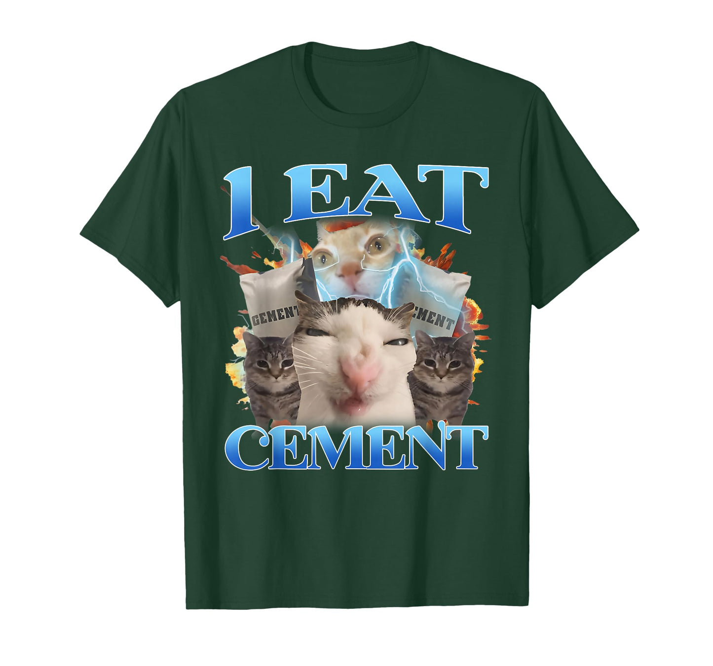 I Eat Cement Funny Cat Meme Men Women Kids Humor T-Shirt