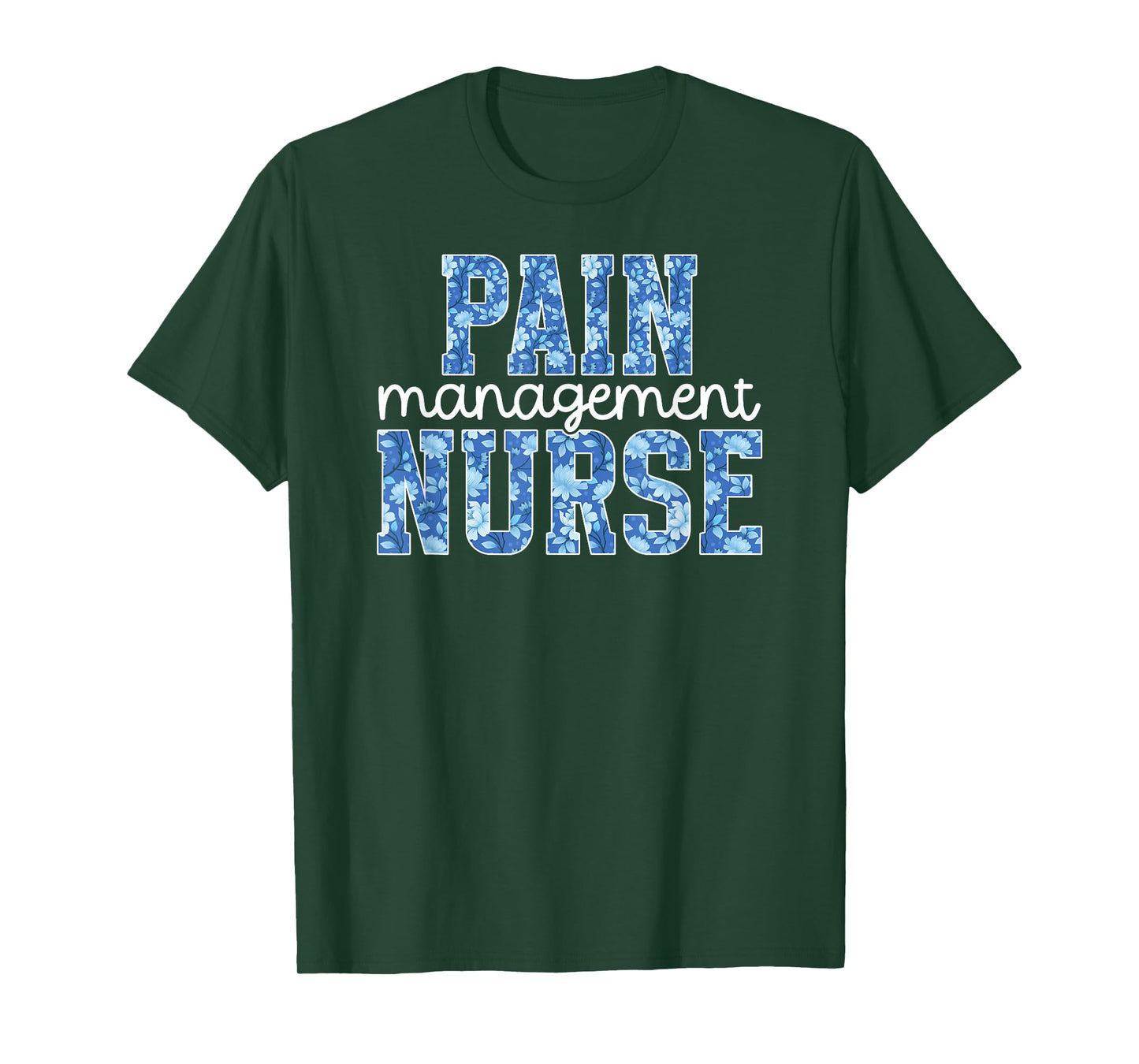 Pain Management Nurse Pain Management Nursing Pain Clinic T-Shirt