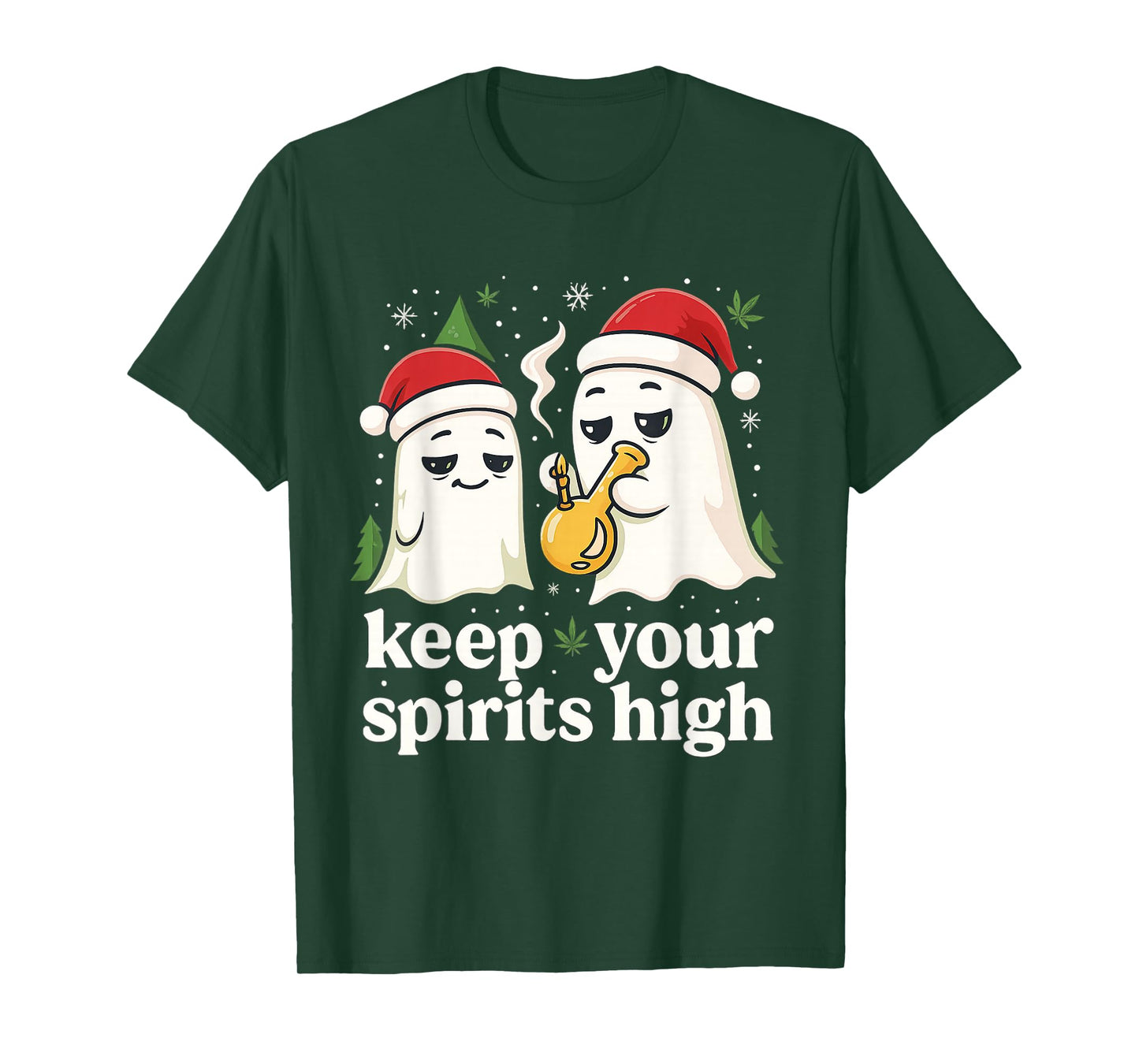 Keep Your Spirits High Christmas Ghost Funny Stoner Weed T-Shirt