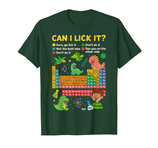 Cute Can I Lick It Dino Periodic Table Science Humor T-Shirt