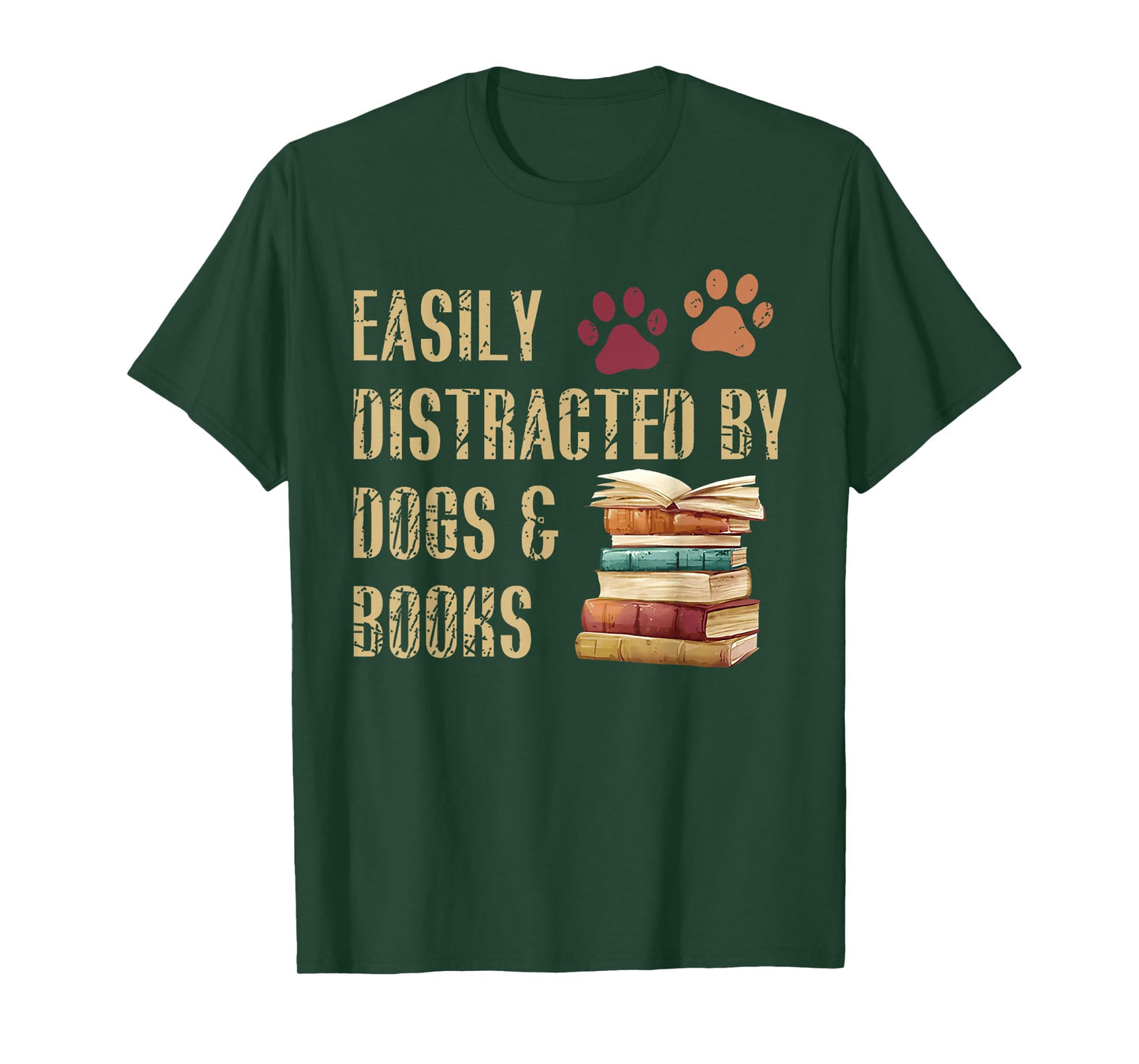 Easily Distracted by Dogs and Books Funny Pets Books Lovers T-Shirt