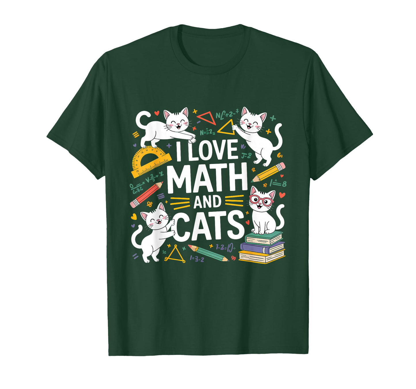 I Love Math and Cats Mathematics Funny Math Cat T-Shirt